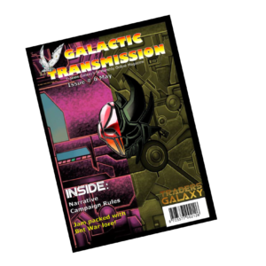 Galactic Transmission Issue 6