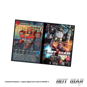 Hotwheel's Bashers - Legacy Faction Stat Cards for BotWar 3 - Digital Product